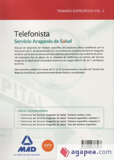Telefonistas del Servicio Aragonés de Salud. Temario específico, volumen 2
