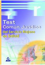 Portada de Test Común Jurídico. Servicio Riojano de Salud (SERIS)