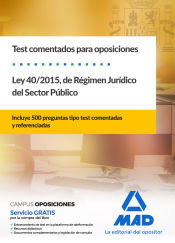 Portada de Test comentados para oposiciones de la Ley 40/2015, del Régimen Jurídico del Sector Público