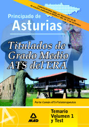 Portada de Titulados de grado medio/ats del era. (establecimientos residenciales para ancianos de asturias). Temario volumen i (parte común ats-fisoterapeutas/test)