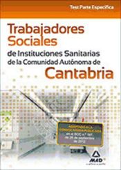 Portada de Trabajadores Sociales de Instituciones Sanitarias de la Comunidad Autónoma de Cantabria. Test parte específica. (Ebook)