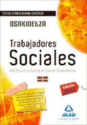 Portada de Trabajadores Sociales del Servicio Vasco de Salud-Osakidetza. Test de la parte general específica