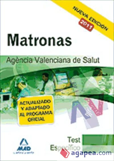 matronas de la agencia valenciana de salud. Test de la parte específica