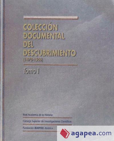 Colección Documental del Descubrimiento (1470-1506)