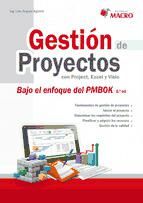 Portada de Gestión de proyectos con Project, Excel y Visio (Bajo enfoque PMBOK 5ta. Ed. ) (Ebook)