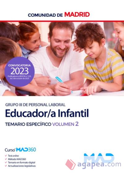 Educador Infantil Grupo III (personal laboral). Temario específico volumen 2. Comunidad Autónoma de Madrid