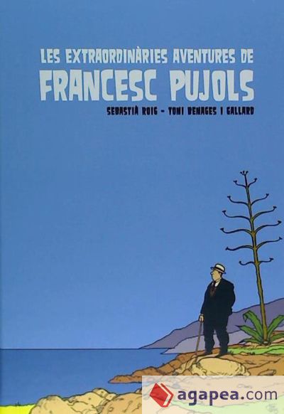 Les extraordinàries aventures de Francesc Pujols