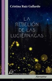 Portada de La rebelión de las luciérnagas