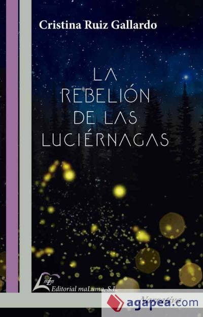 La rebelión de las luciérnagas