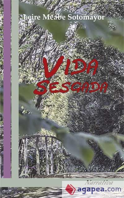 Vida Sesgada Vida Sesgada