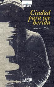 Portada de Ciudad para ser herida
