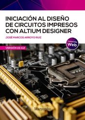 Portada de Iniciación diseño de circuitos impresos con altium designer