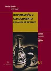 Portada de Información y conocimiento en la era de Internet