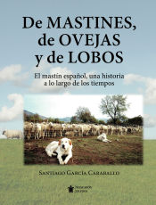 Portada de De mastines, de ovejas y de lobos