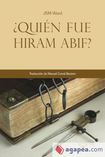 &iquest;Qui&eacute;n fue Hiram Abif?