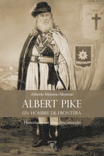 Portada de Albert Pike, un hombre de frontera