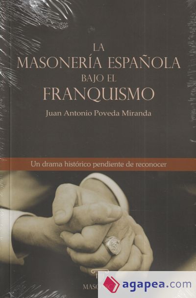 La masonería española bajo el franquismo