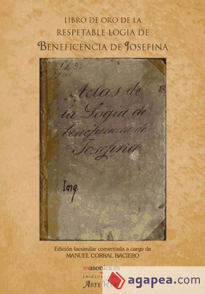 Libro de Oro de la respetable logía de Beneficiencia de Josefina