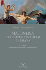 Portada de Masonería y conspiración liberal en España