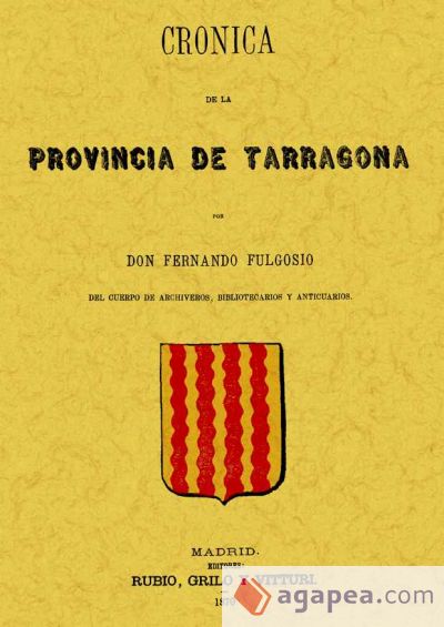 Crónica de la provincia de Tarragona