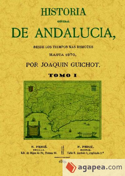 Historia general de Andalucía (Obra completa)
