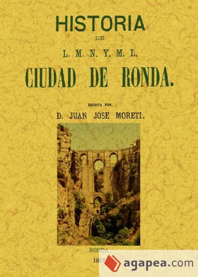 Ronda. Historia de L.M.N. y M.L. ciudad