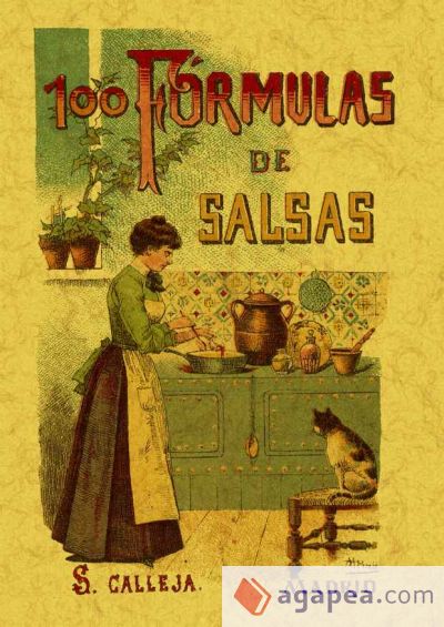 100 fórmulas para preparar salsas. Recetas exquisitas y variadas