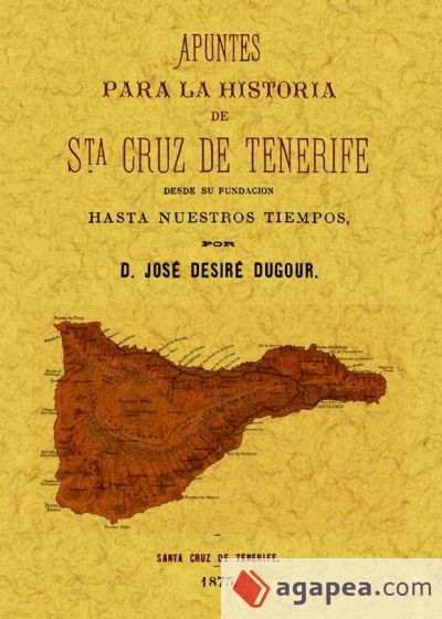 Apuntes para la historia de Santa Cruz de Tenerife