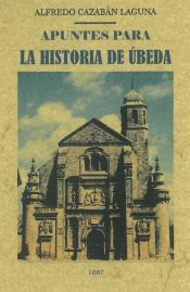 Portada de Apuntes para la historia de Úbeda