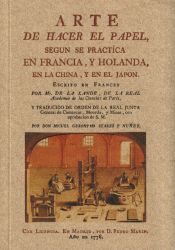 Portada de Arte de hacer el papel según se practica en Francia y Holanda