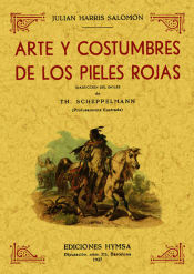 Portada de Arte y costumbres de los pieles rojas