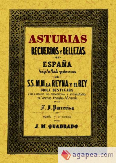 Asturias. Recuerdos y bellezas de España