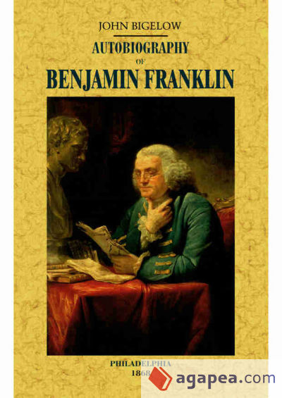 Autobiography fo Benjamin Franklin