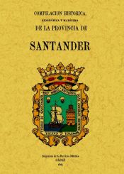 Portada de Compilación histórica, biográfica y marítima de la provincia de Santander