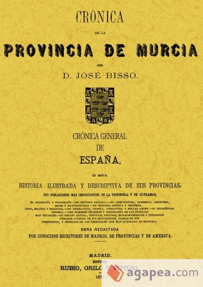 Crónica de la provincia de Murcia