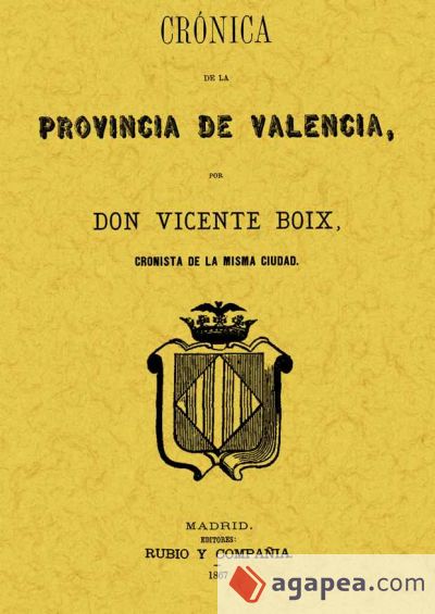 Crónica de la provincia de Valencia