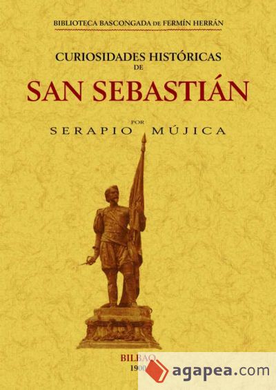 Curiosidades históricas de San Sebastián