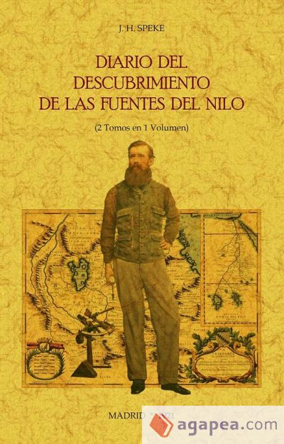 Diario del descubrimiento de las fuentes del Nilo (2 tomos en 1 volumen)