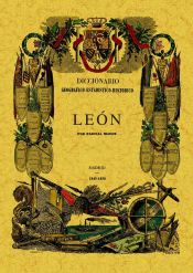 Portada de Diccionario geográfico-estadístico-histórico de Castilla y León. LEON
