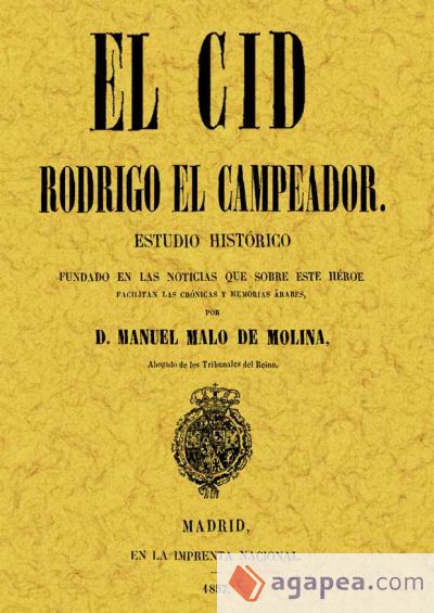 El Cid. Rodrigo el Campeador