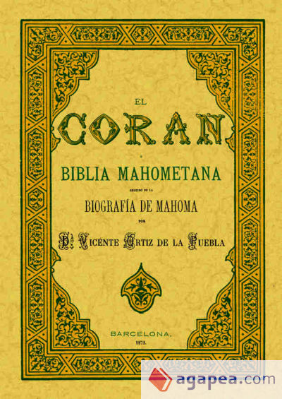 El Corán o Biblia Mahometana