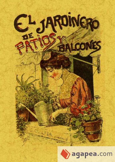 El jardinero de patios y balcones