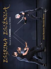 Portada de Esgrima esc&eacute;nica