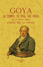 Portada de Goya, su tiempo, su vida, sus obras