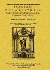 Portada de Historia de Santo Domingo. Cuarta parte (2 Tomos)