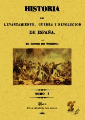 Portada de Historia del levantamiento, guerra y revolución de España (Obra completa)