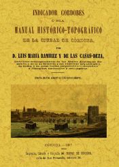 Portada de Indicador cordobés, o sea manual histórico-topográfico de la ciudad de Córdoba