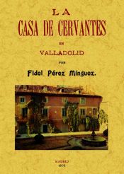 Portada de La Casa de Cervantes en Valladolid