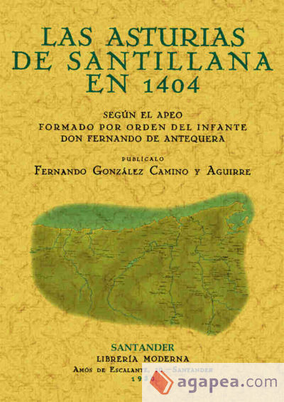 Las Asturias de Santillana en 1404