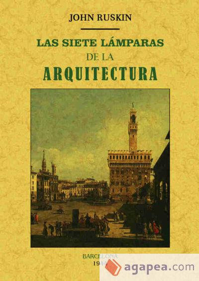 Las siete lámparas de la arquitectura